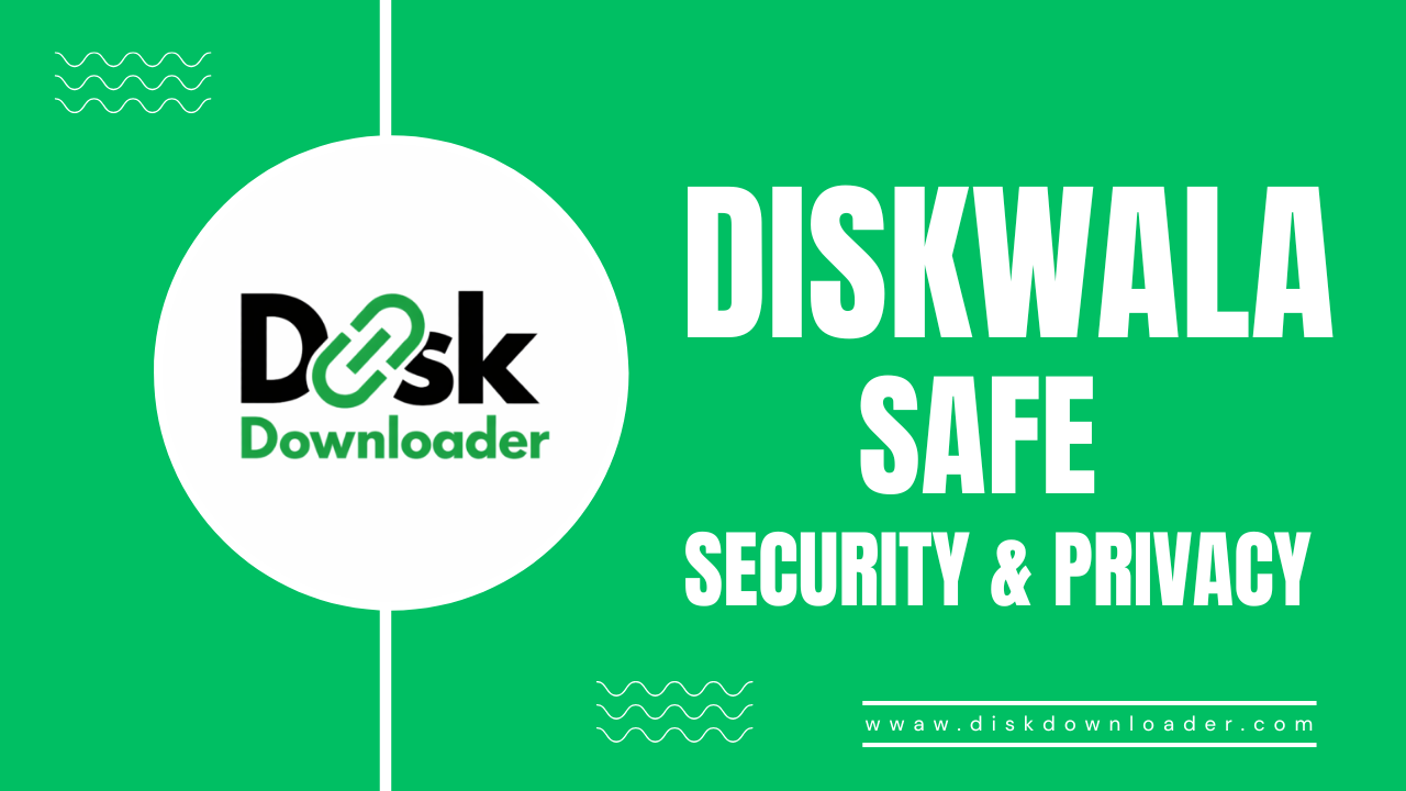 Is Diskwala Safe? A Complete Security & Privacy Review 2026