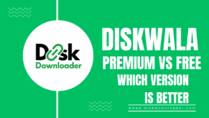 Diskwala Premium vs Free (2026): Which Version Is Better?