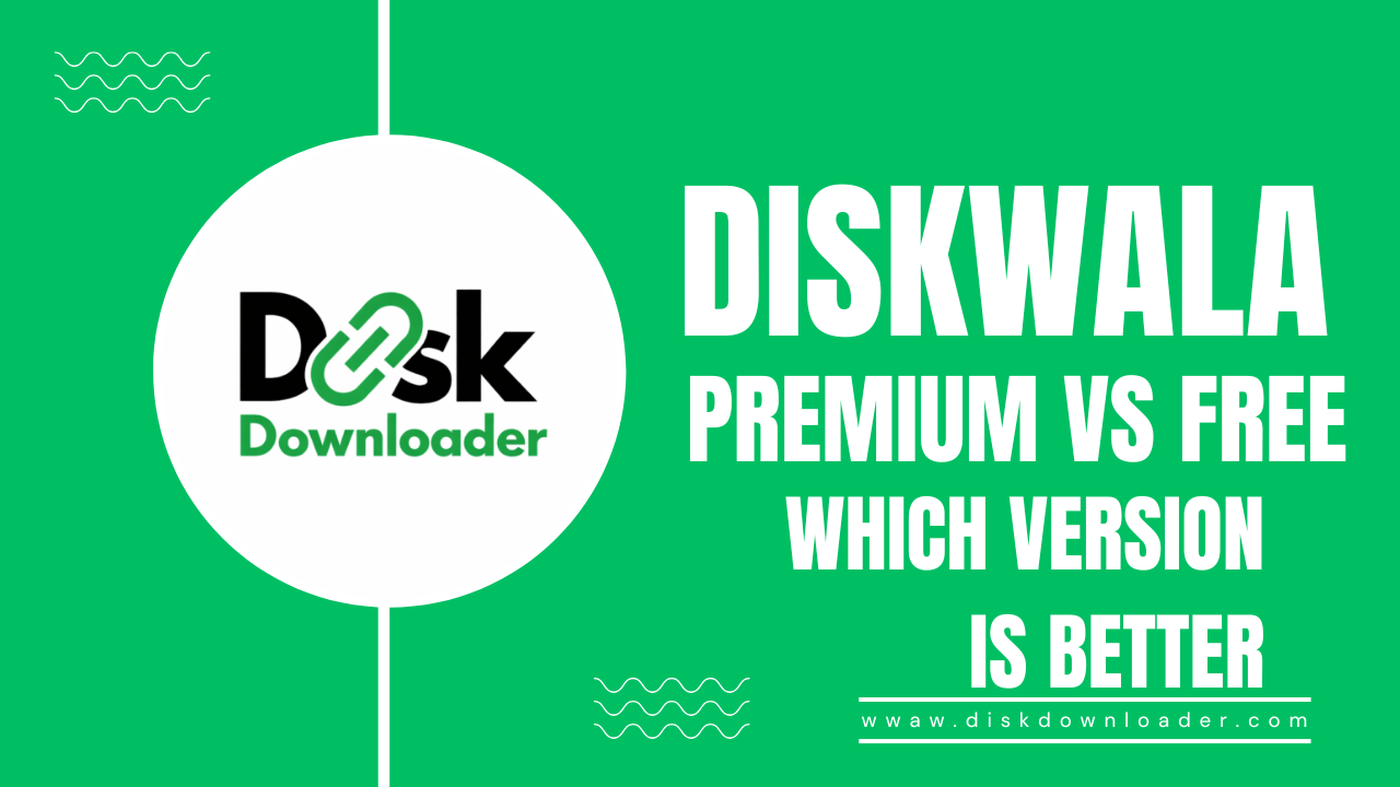 Diskwala Premium vs Free (2026): Which Version Is Better?